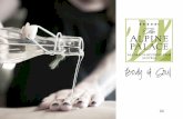Body & Soul - hotel-alpine- · PDF fileder Hefe vorkommende Vitamin B unterstützt die Regeneration von Körper und Haut. Dazu . BODY & SOUL CENTER. BODY & SOUL CENTER - Hotel Alpine