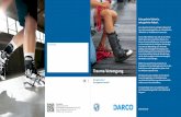 Trauma-Versorgung - darco.de · Sehr geehrte Patientin, sehr geehrter Patient, diese Broschüre fasst die wichtigsten Eigenschaf-ten und Anwendungsgebiete von orthopädischen Hilfsmitteln