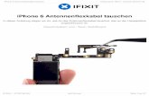iPhone 6 Antennenflexkabel tauschen - ifixit-guide-pdfs.s3 ... · iPhone 6 Antennenflexkabel tauschen In dieser Anleitung zeigen wir dir, wie du das Antennenflexkabel tauschst, das