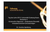 Tag der Lehre 2013 Workshop 3 Spelsberg - uni-due.de · Anderson & Krathwohl 2001. Folie 8 Wie können Lernziele ausgewiesen werden? Ordnungsvorschläge (Matrixdarstellung, Taxonomien,