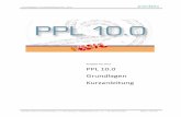 Ausgabe 01/ 2013 PPL 10.0 Grundlagen Kurzanleitung · Grundlagen / Kurzanleitung PPL 10.0 planitec GmbH, Schwimmbadstr. 2, 77790 Steinach, info@planitec.com, Tel.: +49 7832 9747320