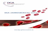 DGA-JAhresbericht 2017 · 2 Liebe Mitglieder der DGA, liebe Leserinnen und Leser, ich freue mich, Ihnen mit diesem Heft den Jahresbericht 2017 vorlegen zu können. Für die Konzeption