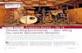 Teil 12 Drum-Replacement - Music Store News · Drum-Replacement – der Weg zu noch besseren Drums Producers Secrets – Teil 12 B ei beinahe keiner professionellen und modernen Musikproduktion