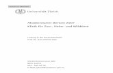 Akademischer Bericht 2007 Klinik für Zoo-, Heim- und Wildtiereffffffff-cae8-cd63-ffff-ffff8a2c2449/2007.pdf · - Klinik und Übungen in Gruppen im 5. Jahr - Biologie und Erkrankungen