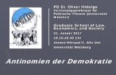 Antinomien der Demokratie - graduateschools.uni-wuerzburg.de · Der Begriff der „Antinomie“ Die semantischen Bedeutungszuschreibungen, die im Rahmen der Begriffs-, Ideen- und