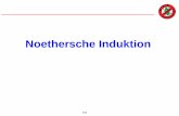 Noethersche Induktion - informatik.uni-augsburg.de · Eigenschaften noetherscher Relationen • ≪ ist immer irreﬂexiv • Die Relation muss nicht transitiv sein, ihre transitive