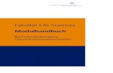 Fakultät Life Sciences - haw- · PDF file• die Wissenschaft Statistik in den Forschungsablauf einer Studie einzuordnen. • univariate Berechnungen durchzuführen. • bivariate