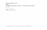 Handbuch der Pädagogischen Diagnostik · Diagnostik im Lehr-Lern-Prozeß 857 2. K.-L. Holtz Diagnostik im Rahmen der Pädagogischen Verhaltens-modifikation 873 III. Gruppierung von