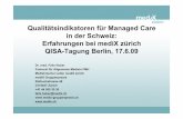 Qualitätsindikatoren für Managed Care in der Schweiz ... · Terminologie: Domäne – Indikator – Standard – Messitems. Die Projektschritte am Beispiel Modul C1 Hypertonie •Zerlegung