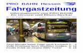 Informationen von PRO BAHN für Hessen und Rhein-Neckarpro-bahn-hessen.de/wp-content/uploads/2016/01/FGZ-114.pdf · PRO BAHN Hessen Fahrgastzeitung Informationen von PRO BAHN für