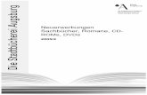 Neuerwerbungen Sachbücher, Romane, CD- ROMs, DVDs · 4 Biographien (allgemeine) B Hildebrandt, Irma Mutige Frauen Diederichs, 2005. By/Hil 10533297 Nayhauß, Dirk von 7 Fragen an