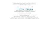 zusammenfassung 2007 1 2ver - archiv.ipn.uni-kiel.dearchiv.ipn.uni-kiel.de/PISA/zusammenfassung_PISA2006.pdf · 4 orientiert angelegt und einige Fragestellungen aufgegriffen, die
