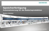 Speicherfertigung Automatisierung für die Batterieproduktionfiles.messe.de/001/media/02informationenfrbesucher/vortraege/2013_14/... · Die Fabrik der Zukunft bedeutet die Integration