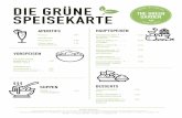 DIE GRÜNE SPEISEKARTE - thegreengarden.at · APPETIZERS Prosecco Lavender or mint prosecco Dellago ginger-rose- sparkling wine WARM AFRICAN BOWL with vegetables, peanuts and crispy