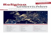 Religion „W EL c HE Z UKUNFT T DER M ENS c H ?“ Religion · Religion unterrichten ThEmA 3 Alle reden vom „christlichen Europa“ – aber war Europa wirklich christlich? Seit