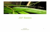 JSF Basics - ralf-gitzel.inforalf-gitzel.info/JEE-13-05-JSF_Basics.pdfEigenschaften von Servlets Stärken • Flexibel weil nahe am HTTP Protokoll (get/post, manueller Seitenaufbau)