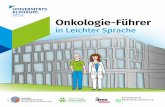 Onkologie-Führer - uniklinikum-jena.de · 8 Was ist Krebs? Krebs ist eine Krankheit . Bei dieser Krankheit sind bestimmte Zellen im Körper krank . Jeder Körper besteht aus vielen