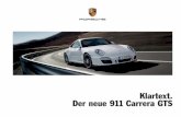 Klartext. Der neue 911 Carrera GTS - porsche-kempten.de file8 Technik. Der neue 911 Carrera GTS. Sein schlagkräftigstes Argument gegenüber den 911 Carrera S Modellen: mehr Leistung,