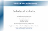 Institut für Informatik - informatik.hu-berlin.debell/studenteinf.pdf · Netzwerke Wireless LAN Funknetz auf dem Campus im Adlershof und ausgewählten Bereichen im Hauptgebäude