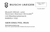 Busch-Wind- und Sonnen-Sensor-Einsatz mit Bedienelement ... · Einsatzbereiche GER 9 4 Einsatzbereiche Der Busch-Wind- und Sonnensensor-Einsatz 6480U-102 (im folgenden Einsatz 6480U-102)