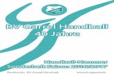 BV Garrel Handball 40 Jahre · Die Männliche F-Jugend In der letzten Saison wurde an 8 Spieltagen in Turnierform teilgenom-men, bei denen sich die Jungs stetig gesteigert haben.