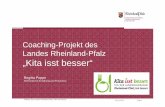 Coaching-Projekt des Landes Rheinland-Pfalz „Kita isst besser“ · 20.01.2017 Folie 1 Initiative des Landes Rheinland-Pfalz „Kita isst besser“ Coaching-Projekt des Landes Rheinland-Pfalz