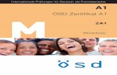 ÖSD Zertifikat A1 M - aie-osd.al · M Internationale Prüfungen für Deutsch als Fremdsprache Modellsatz A1 ZA1 ÖSD Zertifikat A1