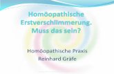 Homöopathische Praxis Reinhard Gräfe · •Einführung •Grundregeln der Dosierung (Potenzwahl, Fallmanagement etc.) •Dosierung nach der 4.Auflage des Organon (1829) •Dosierung