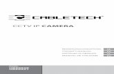 CCTV IP CAMERA - ickservice.plickservice.pl/allegro/download/cabletech/manual-urz0920.pdfBedIenungsanleITung 3 DE SICHERHEITSANLEITUNGEN Das Symbol soll den Benutzer auf das Vorhandensein