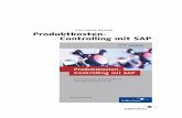 Produktkosten-Controlling mit SAP · 10 Controlling-Konzept nehmens. Im engeren Sinne besteht also zwischen dem operativen und dem strategischen Controlling ein sehr intensiver Zusammenhang.