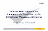 Internes Kontrollsystem bei Kommunen als Grundlage des Tax ...intecon.de/de/wp-content/uploads/2019/02/5-Spreckelmeier_IKS-und-TCM... · 1 INTECON IKS & TCMS Internes Kontrollsystem
