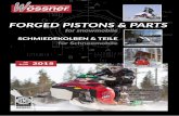 for snowmobile - woessner-kolben.de · 4 ® Schmiedekolben & Teile für Snowmobile · Forged pistons parts for snowmobiles 2015 - 2016 Arcti c Cat® - 2 Takt · 2 stroke Above pistons