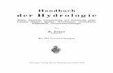 Handbuch der Hydrologie - Springer978-3-662-41182-7/1.pdf · Vorwort. Der "Hydrologie", die als selbständiger Zweig der allgemeinen Gewässerkunde die Erforschung und Nutzbarmachung