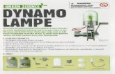 GREEN SCIENCE DYNAMO LAMPE - img.vireo-store.deimg.vireo-store.de/produkthandbuecher/621-Green-Science-Dynamo-Lampe.pdf · GREEN SCIENCE DYNAMO LAMPE Verwandeln Sic einen einfachen