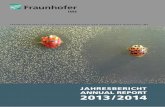 Jahresbericht aNNUaL rePOrt 2013 / 2014 - ime.fraunhofer.de · The Center for Systems Biotechnology (CSB) in Chile completed its phase I funding and commenced phase II funding after