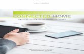 connectedHome - Forschung & Zukunftsprognosen · ab 14 Jahren sogenannte Smart-Home-Anwendungen (14 Prozent). Die Prognosen für die Zukunft sind vielversprechend: Nach Schätzungen