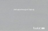 memories - luiz.com · 26 27 IMAGE Grau-weißes Leinen, ein edles Retro-Muster sowie ein Überwurf in kuscheliger Wolle und Baumwolle erzeugen ein faszi-nierendes Bild, das wir immer