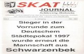 JOURNAL - dskv.de · D·5·K·V JOURNAL Schleswig-Holstein Offizielle Verbandszeitung des Skatverbandes SChleswig-Holstein der Verbandsgruppen Kiel. Lübeck und Westküste
