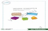 ORIGAMI-SCHACHTELN - netzwerk- · PDF fileORIGAMI-SCHACHTELN Anleitungen für 5 verschiedene Origami-Schachteln F ÜR D I E K L E I N E N B A S T E L E I * F Ü R D I E G R O ß E