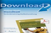 Matthias Obinger Handball - Auer Verlag · Schüler mit dem Handball wirft diesen immer wieder zu seinem Teampartner, der diesen mit dem Pezziball zurückspielen muss (Reboundball).