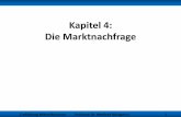 Kapitel 4: Die Marktnachfrage - Universität Erfurt · Sonderfall Giffen-Gut – Im Fall eines extrem inferioren Gutes, kann es sein, dass der negative Einkommenseffekt den Substitutionseffekt