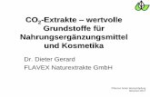 CO2-Extrakte wertvolle Grundstoffe für ... · Sanddornöl als NEM Pflanzen hoher Wertschöpfung München 2017 • Die CO 2 - Extraktion von Sanddornfrüchten liefert ein hochwertiges