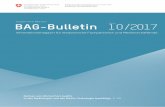 BAG Bulletin 10/17 d BAG-Bulletin 10 vom 6. M£¤rz 2017 BAG-Bulletin 10 vom 6. M£¤rz 2017 Meldungen Infektionskrankheiten