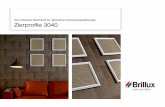 Zierprofi le 3040 - brillux.de · Der perfekte Rahmen für dekorative Raum-gestaltungen: Brillux Zierproﬁle 3040 Ob modernes Loft-Feeling oder charmantes Altbau-Flair: Zierproﬁle