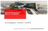 Schuljahr 2018 / 2019 - mannheim.de · 3 Ausleihbedingungen und –hinweise: Für die Ausleihe von Medienkisten, Ganztexten und ähnlichen Medienzusammenstel-lungen für den pädagogischen
