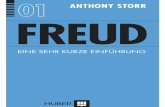Anthony Storr - pubengine2.s3.eu-central-1.amazonaws.com · 7 Kapitel 1 Leben und Persönlichkeit Sigmund Freud kam am 6. Mai 1856 in der mähri-schen Kleinstadt Freiberg, dem heutigen