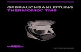 GEBRAUCHSANLEITUNG THERMOMIX TM6 - Bevor Sie Ihren Thermomix¢® TM6 zum ersten Mal benutzen, sollten