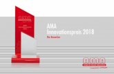AMA Innovationspreis 2018 - ama-sensorik.de · AMA Innovationspreis der AMA Verband für Sensorik und Mess-technik e.V. verleiht einmal jährlich den AMA Innnovationspreis für außergewöhn-liche