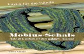 Möbius-Schals - addi.de · Für die Möbius-Schals werden benötigt: • 1 Satz addiClick-Nadeln Basic, Lace oder Bambus für die entsprechende Garnstärke • 1 Set addiClick-Kupplung