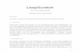 LeapScratch - Michael Kippmichaelkipp.de/interaction/projects/content/4.201314w/3.LeapScratch/report.pdf · einigen Systemen realisiert, die sich der Ausgaben einer Microsoft Kinect
